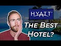 Are Hyatt Rewards the Best Hotel Program?