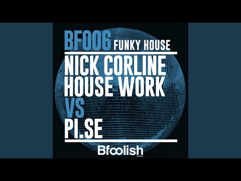 Funky House (Corline House Work Dub Mix)