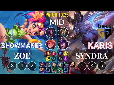DWG ShowMaker Zoe vs GEN Karis Syndra Mid - KR Patch 10.25
