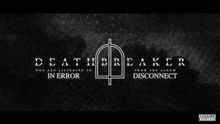 Deathbreaker - In Error