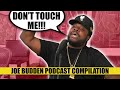 Don T Touch Me Compilation The Joe Budden Podcast