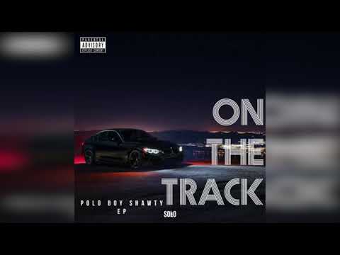 Polo Boy Shawty - "Next Up" (Prod. By StoopidXool & MexikoDro) (Official Audio)