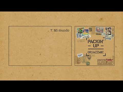 7. Orjazzmic - Mi mundo (con letra)