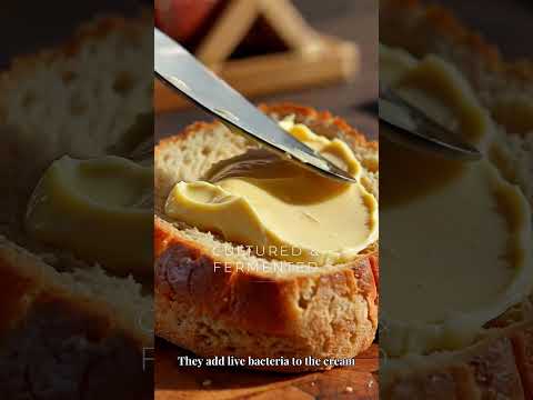 WHY EUROPEAN BUTTER TASTES BETTER