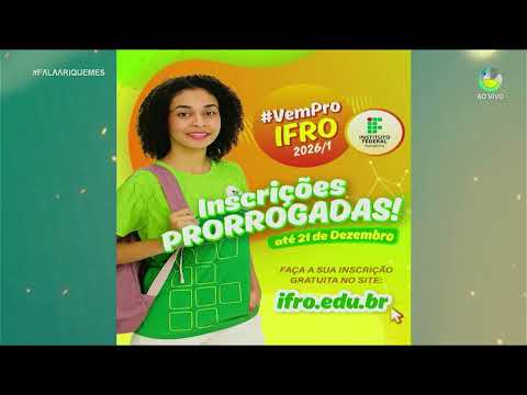 Inscrições prorrogadas para o Processo Seletivo IFRO 2026!