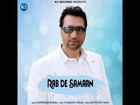 Rab De Samaan #satwinderbugga mp3