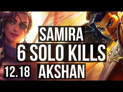 SAMIRA vs AKSHAN (MID) | 1300+ games, 6 solo kills, 1.2M mastery, Godlike | EUW Master | 12.18