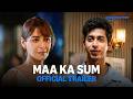 Maa Ka Sum Official Trailer Prime Video India