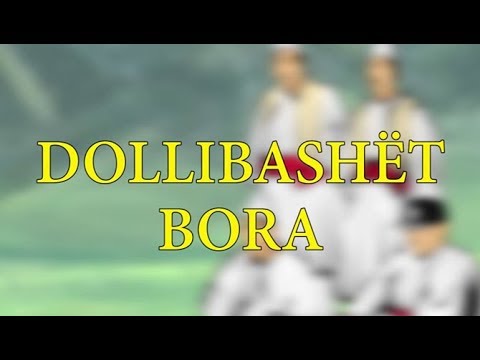 Dollibashët - Bora | NGOP.TV