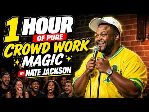 NATE JACKSON CROWD WORK JOINT (May 21, 2026) | 1 Hour Of Pure Crowd Work Magic by Nate Jackson