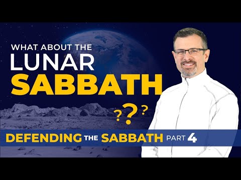 What About the Lunar Sabbath Theory? — Defending the Sabbath Part 4 — Jim Staley