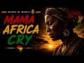 MAMA AFRICA CRY Full Roots Reggae Album 2026 South Africa