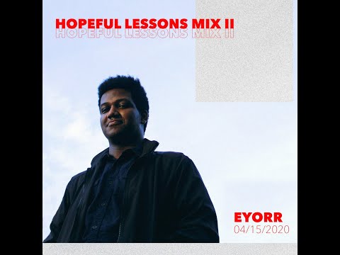 Hopeful Lessons II - EYORR / ተስፋ ነዉ ስንቄ ፪ - እዮር