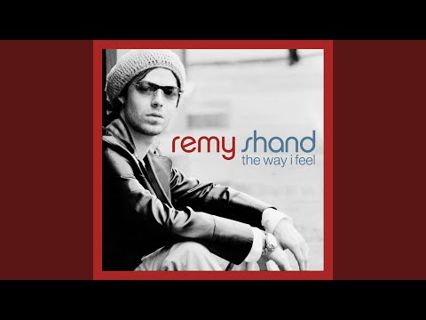 The Way I Feel - Remy Shand