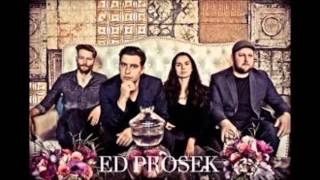 Ed Prosek Chords