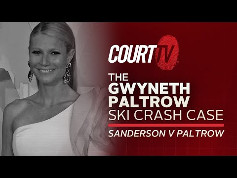 Gwyneth Paltrow Stands Trial In Hit & Run Skiing Accident Lawsuit