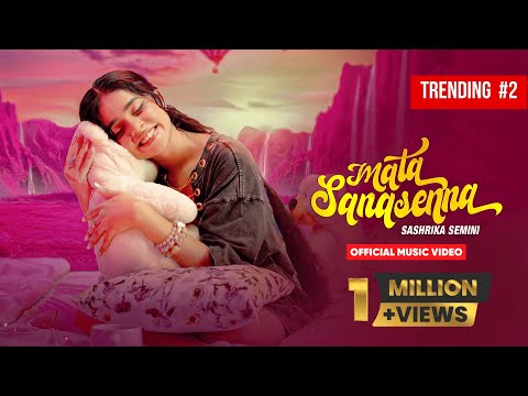 Sashrika Semini - Mata Sanasenna ( මට සැනසෙන්න ) | Official Music Video