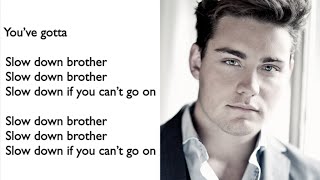 Douwe Bob -  Slow Down (with lyrics)