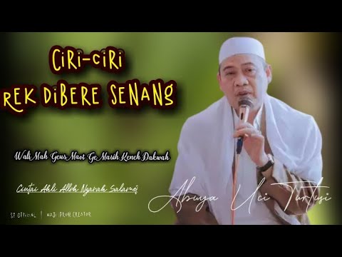 <p>❤️ Ciri-ciri Rek Dibere Senang - Abuya Uci Turtusi</p>
