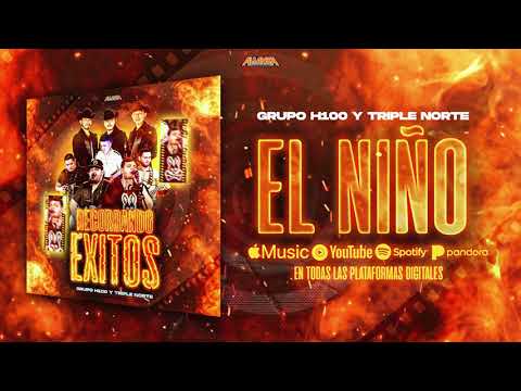 Grupo H-100 - El Niño "Vicente Zambada" (En Vivo) feat Triple Norte