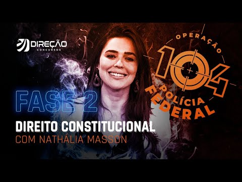 Direito Constitucional para a Polícia Federal - Curso Gratuito - Aula 1