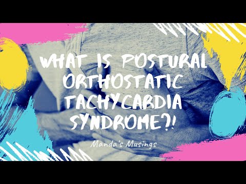 Postural Orthostatic Tachycardia Syndrome
