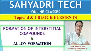 L10|Formation of interstitial compounds & Alloys|PU2|d & f-block elements