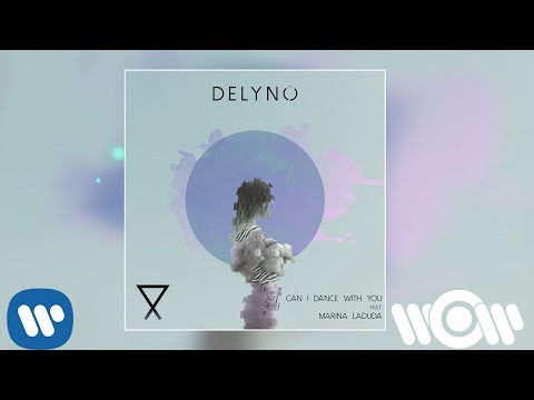 Delyno ft. Marina Laduda - Can I dance with you | Official Audio