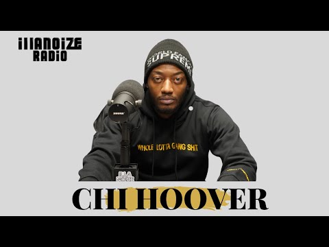Chi Hoover on Sensei Woods, Songwriting, The Grammys, Chicago's Low End & More | iLLANOiZE Radio