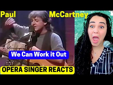 Paul McCartney - We Can Work It Out | Opera Singer Reacts