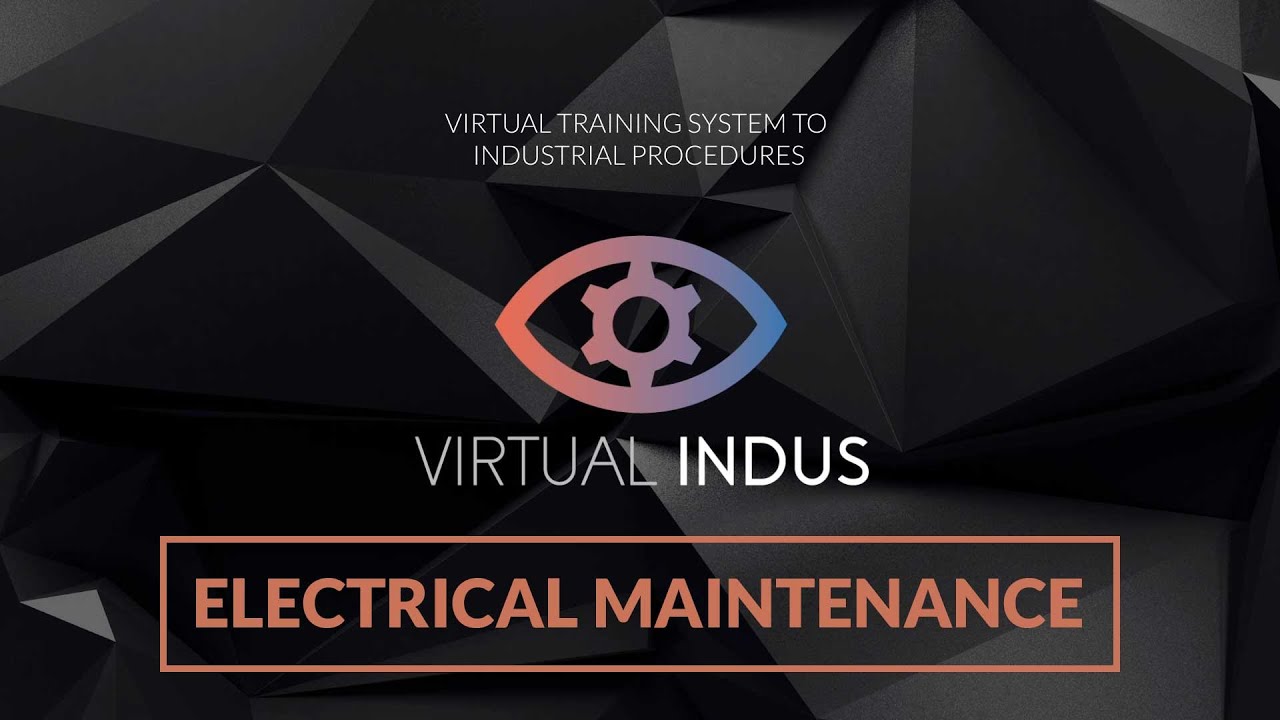 Electrical maintenance VR training | VIRTUAL INDUS