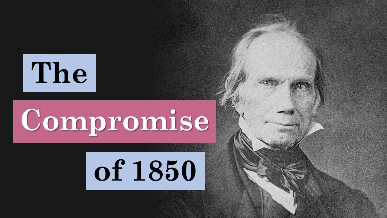 The Compromise of 1850