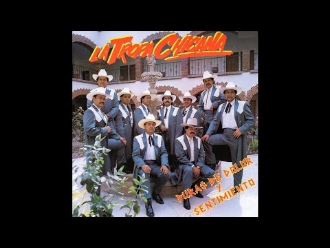 La Tropa Chicana - Si Acaso Vuelves [Official Video]