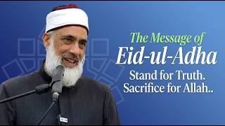 The Legacy of Ibrahim (AS) | Eid-ul-Adha Khutbah 2026