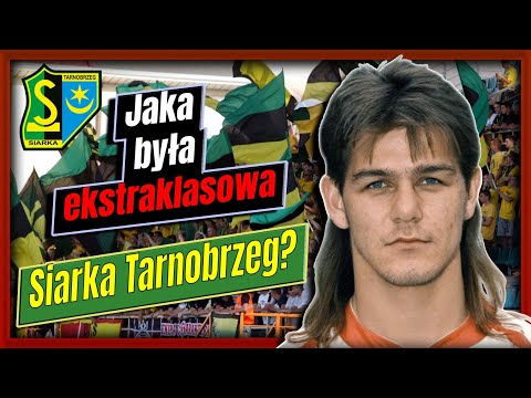 Siarka Tarnobrzeg in the Ekstraklasa - summary