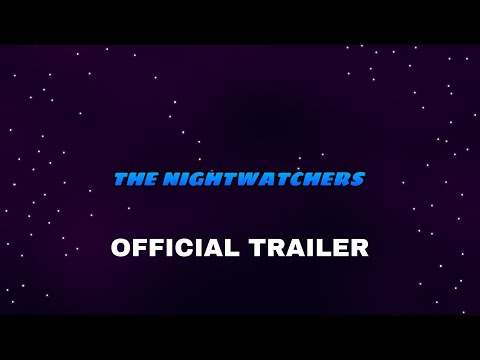The Nightwatchers (Official trailer) | Venge Clan Studios