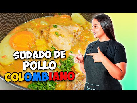 Cómo Hacer Sudado de Pollo Colombiano | recetas Fáciles
