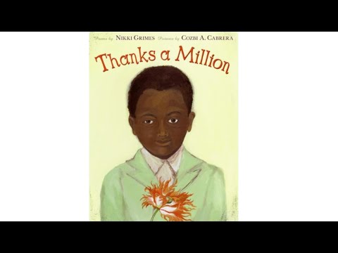 Thanks a Million | Poems by Nikki Grimes | Illustrated by Cozbi A Cabrera | Miss Elaine's Read Along