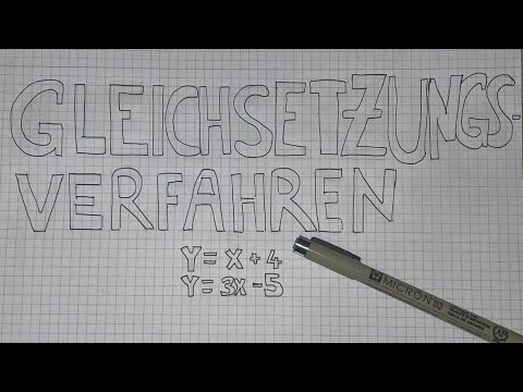 Gleichsetzungsverfahren mit 2 Variablen - Gleichungssysteme lösen