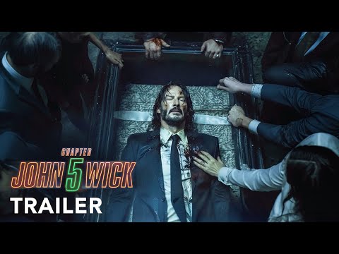 John Wick: Chapter 5 - Trailer | Keanu Reeves | Lionsgate Movies