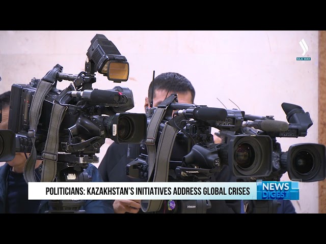 Political figures: Kazakhstan’s initiatives address global crises