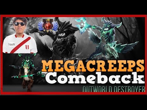 MEGA CREEPS COMEBACK (OBSIDIAN DESTROYER WITH DIVINE RAPIER) By vanN