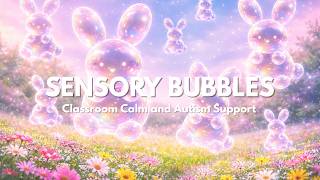 "GO" Sensory Bubbles & Calming Music for Classroom | gameplay video by sanchez_je, 4:53 duration