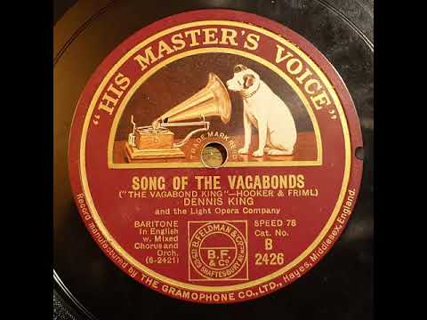 HMV B2426 Dennis King   Song of the vagabonds 1925