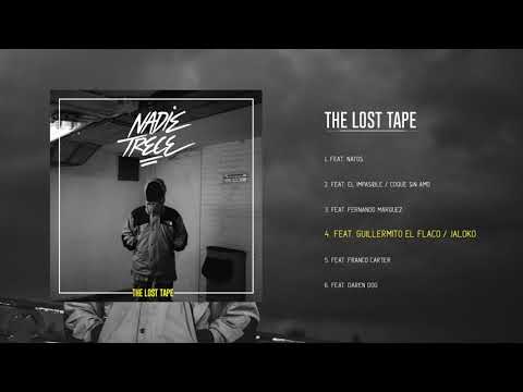 4  NADIE TRECE  -  FEAT. GUILLERMITO EL FLACO Y JALOKO