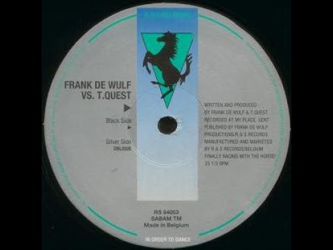 Frank De Wulf vs. T-Quest – Play