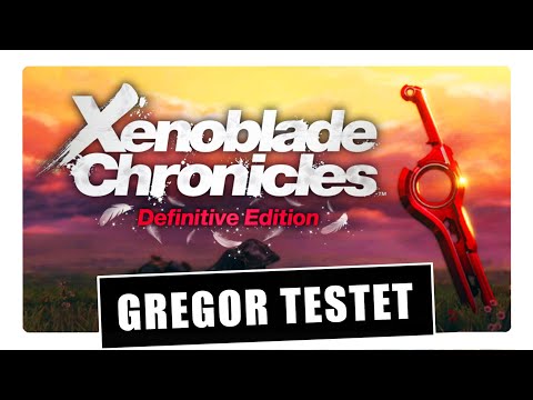 Xenoblade Chronicles: Definitive Edition im Test auf Switch ✰ Ein perfektes RPG-Remaster? (Review)