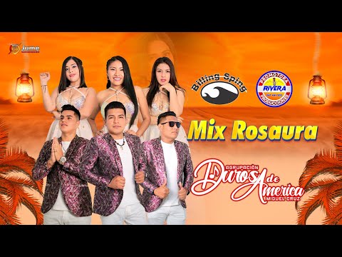 Mix Rosaura - Duros de America  2026 JUME PRODUCCIONES