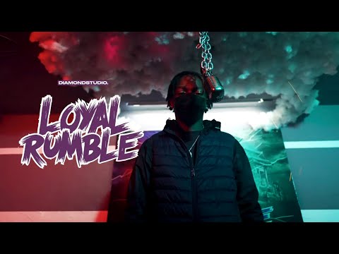 LOYAL RUMBLE - Episode 10 #B7 [ Breezy ]