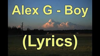 Alex G - Boy (Lyrics)